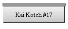 Kai Kotch #17