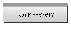 Kai Kotch#17