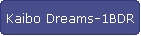 Kaibo Dreams-1BDR