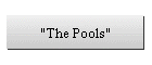 The Pools