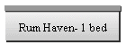 Rum Haven- 1 bed