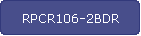 RPCR106-2BDR