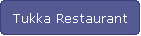 Tukka Restaurant