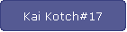 Kai Kotch#17