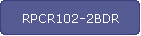 RPCR102-2BDR